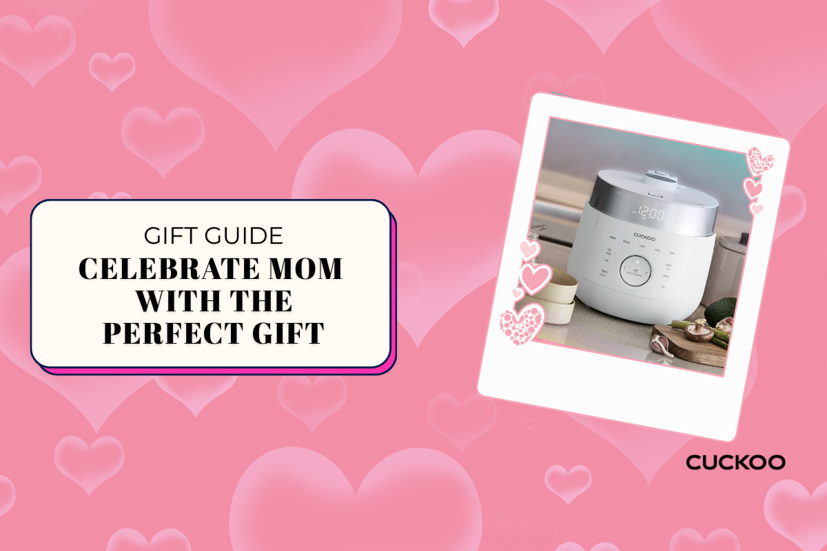 Celebrate Mom with the Perfect Gift from CUCKOO