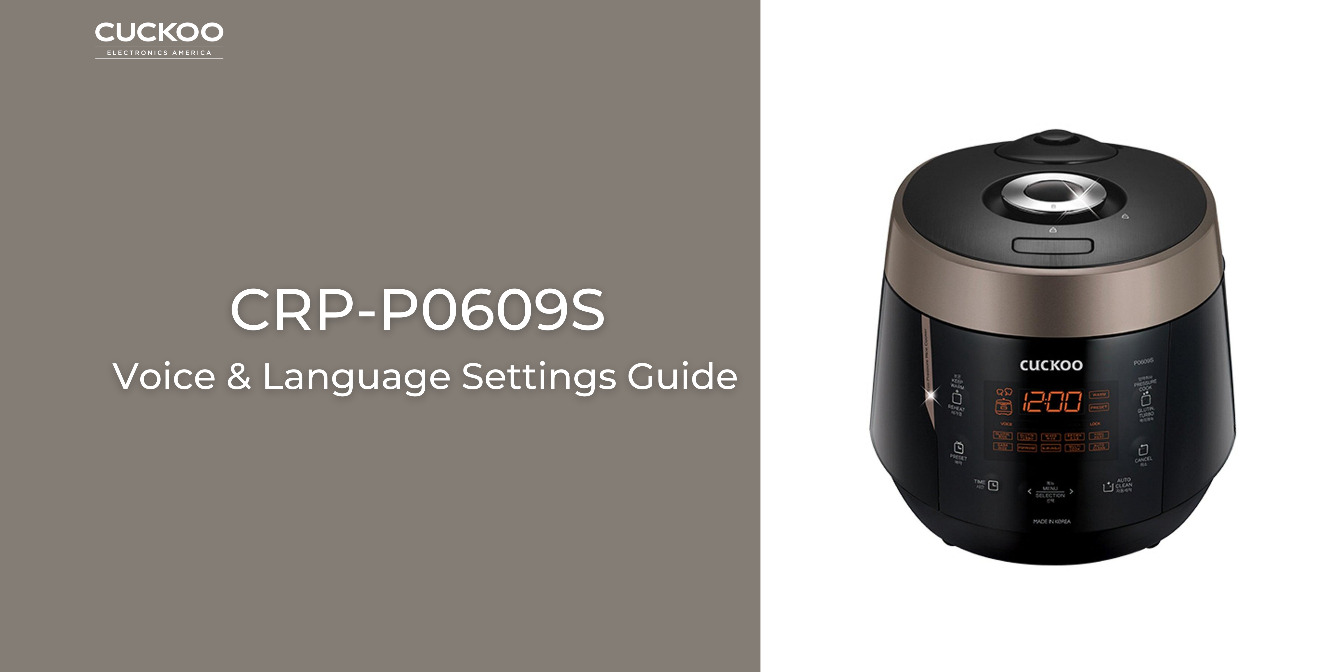 CRP-P0609S Voice & Language Setting Guide – CUCKOO America