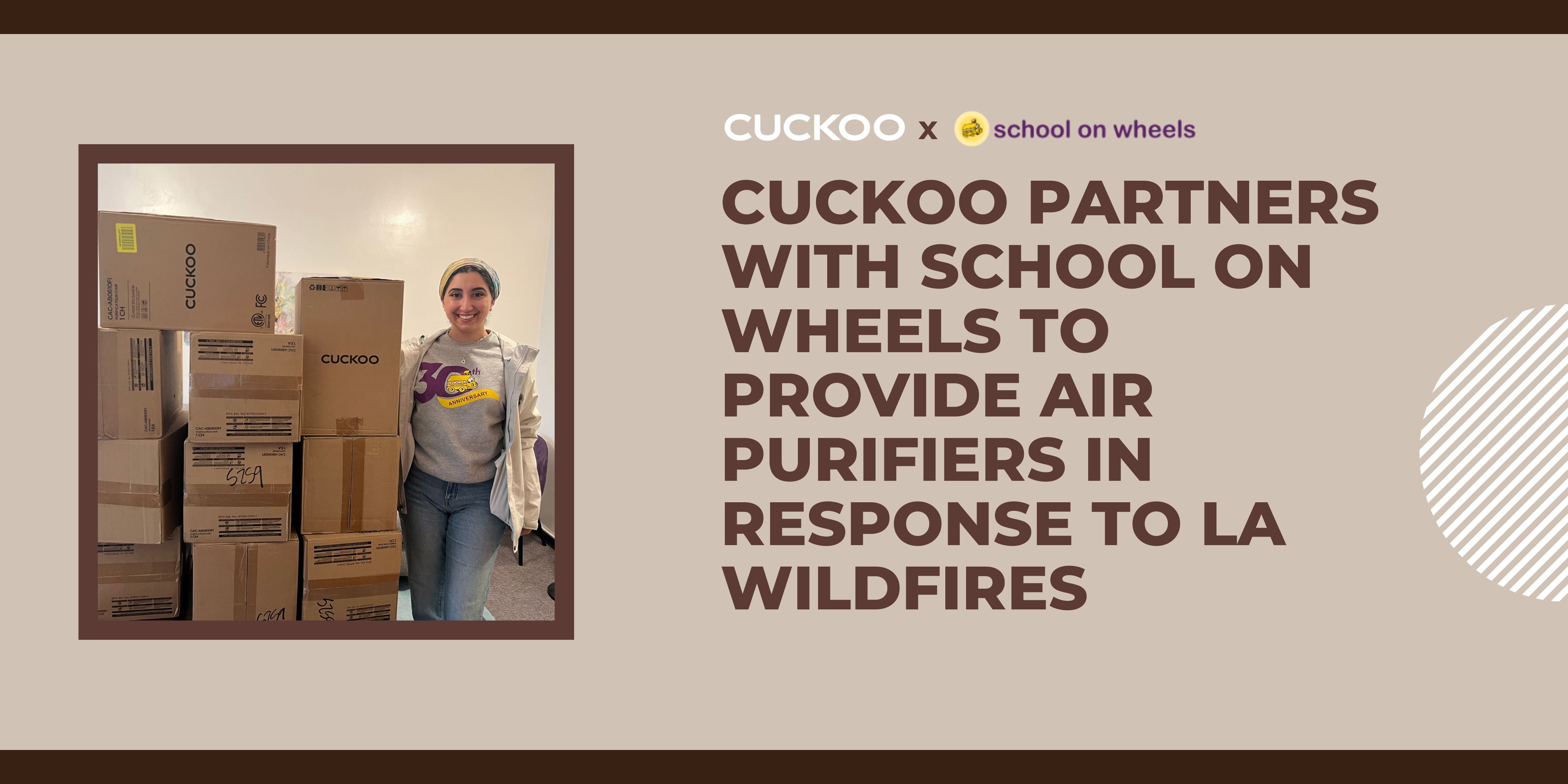 CUCKOO Partners with School on Wheels to Provide Air Purifiers in Response to LA Wildfires
