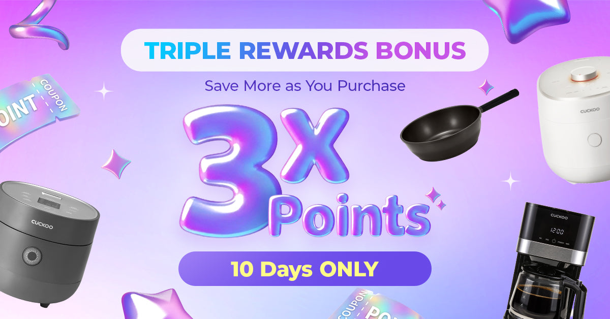 Earn 3X Points with CUCKOO Nest Rewards — For 10 Days Only